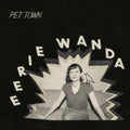 Eerie Wanda - Pet Town (Vinyl) (US Import)