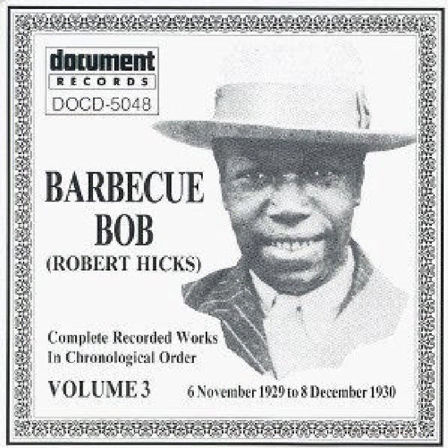 Barbecue Bob - Vol 3 1929 - 1930 (CD)