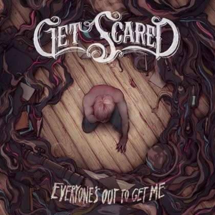 Get Scared - Everyone's Out To Get Me (CD) (US Import)