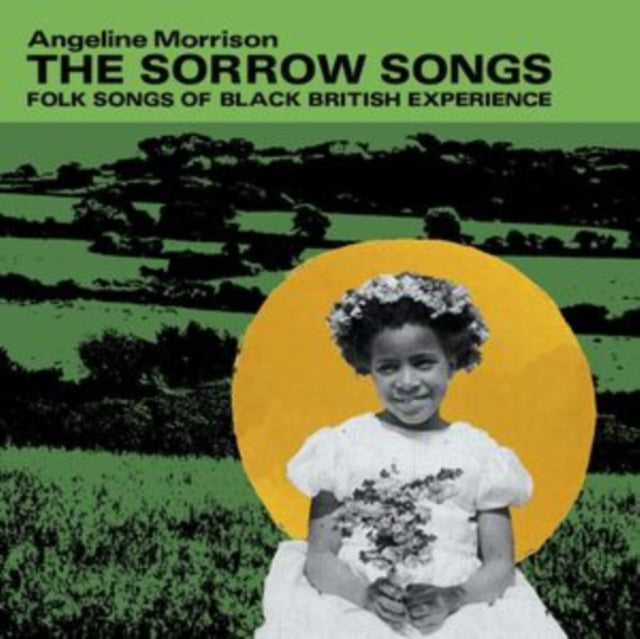 Angeline Morrison - Sorrow Songs: Folk Songs Of Black British Experience (Green Vinyl) (Vinyl) (US Import)