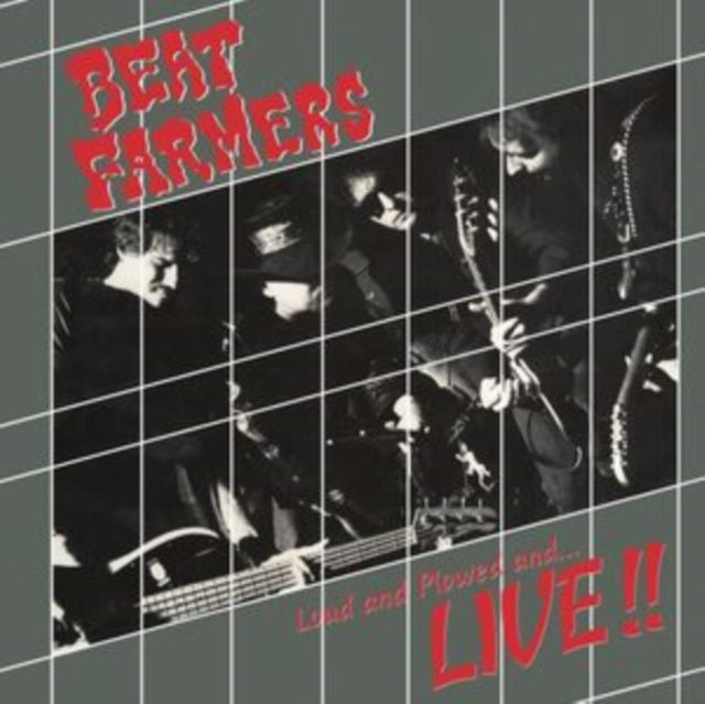 Beat Farmers - Loud, Plowed & ...Live (Vinyl) (US Import)