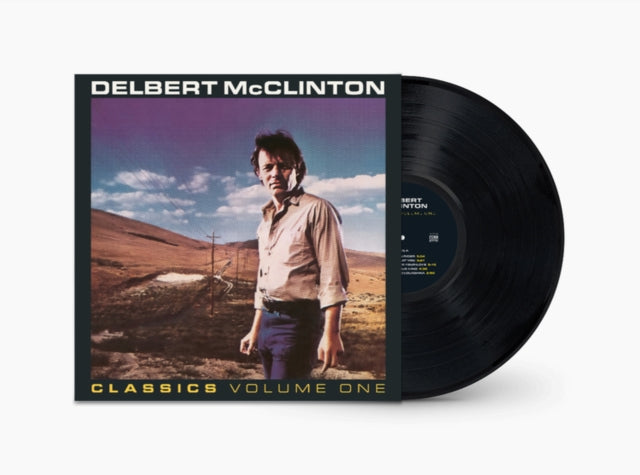 Delbert Mcclinton - Classics, Volume One (Vinyl) (US Import)