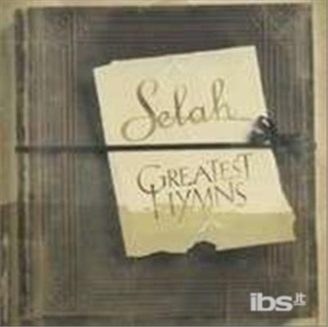 Selah - Greatest Hymns (CD)