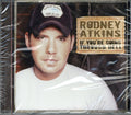 Rodney Atkins - If You're Going Through Hell (CD)