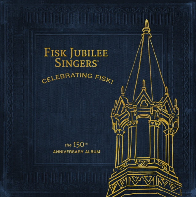 Fisk Jubilee Singers - Celebrating Fisk (The 150th Anniversary Album) (Vinyl) (US Import)