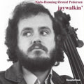 Niels-Henning Orsted Pedersen - Jaywalkin' (Vinyl) (US Import)