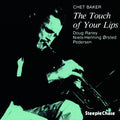 Chet Baker - Touch Of Your Lips (180g Vinyl (Vinyl) (US Import)