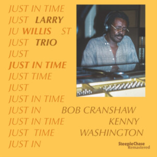 Willis,Larry & Bob Cranshaw & Kenny Washington - Just In Time (Vinyl) (US Import)