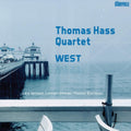 Thomas Hass Quartet - Thomas Hass Quartet: West (CD)