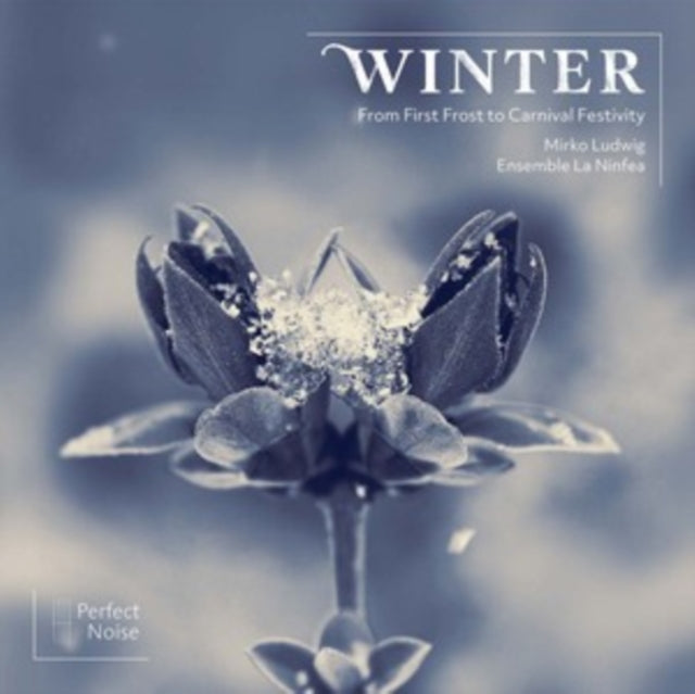 Ensemble La Ninfea - Winter - From First Frost To Carnival Festivity (CD)