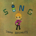 John Bromley - Sing (CD)