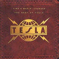 Tesla - Time's Makin Changes: Best Of Tesla (CD)