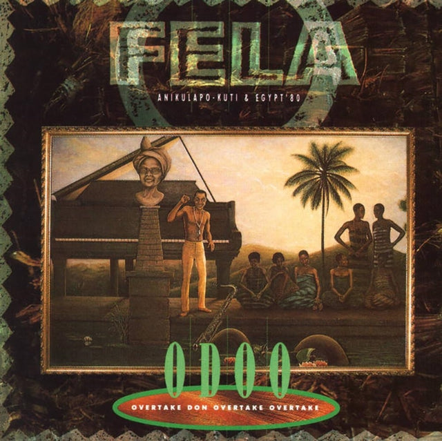 Fela Kuti - O.D.O.O. (Overtake Don Overtake Overtake) (Transparent Green Vinyl) (Vinyl) (US Import)