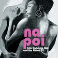 Fela Kuti - Na Poi (Vinyl) (US Import)