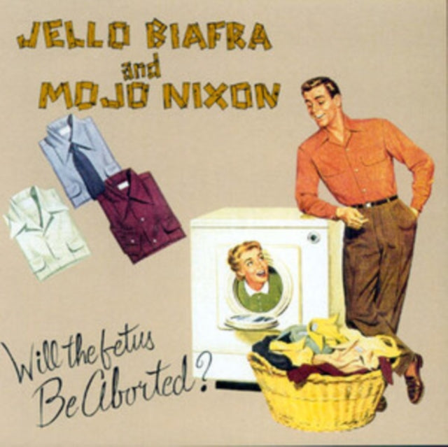 Biafra,Jello & Mojo Nixon With The Toadliquors - Will The Fetus Be Aborted? (Vinyl Single) (US Import)