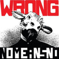Nomeansno - Wrong (Vinyl) (US Import)