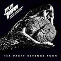 Biafra,Jello & The Guantanamo School Of Medicine - Tea Party Revenge Porn (Vinyl) (US Import)