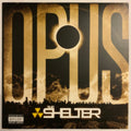 Shelter - Opus (Vinyl) (US Import)