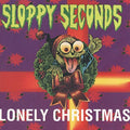 Sloppy Seconds - Lonely Christmas (Vinyl Single) (US Import)