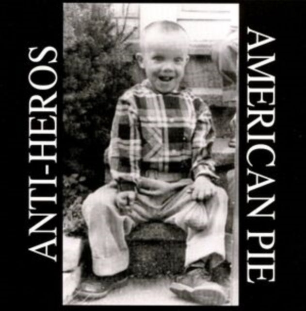 Anti Heros - American Pie (Vinyl) (US Import)