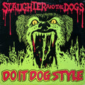 Slaughter & The Dogs - Do It Dog Style (Vinyl) (US Import)