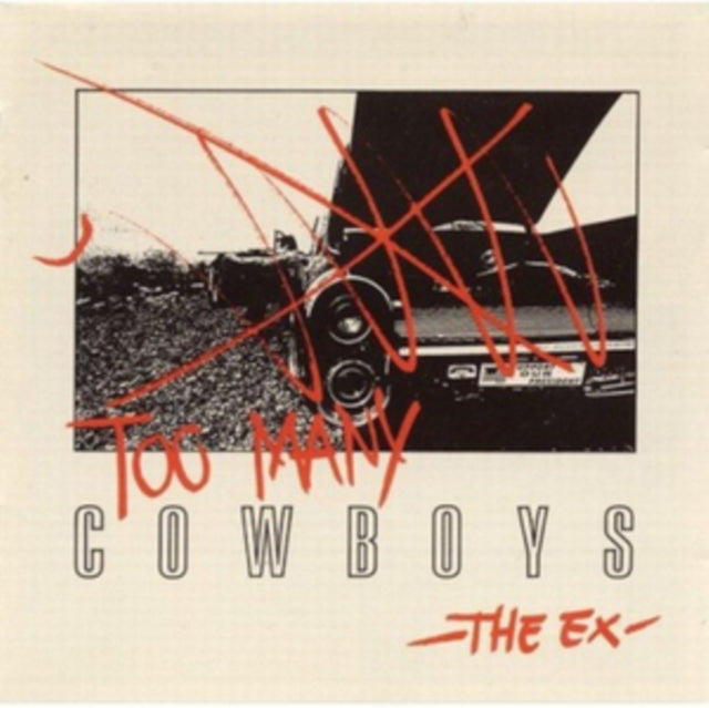 Ex - Too Many Cowboys (2LP) (Vinyl) (US Import)