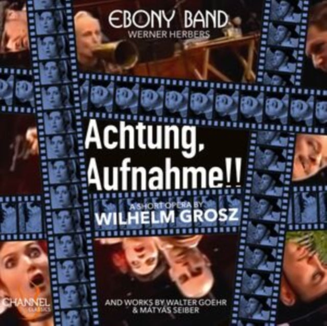 Ebony Band; Cappella Amsterdam - Goehr, Grosz & Seiber: Achtung, Aufnahme!! (CD)
