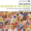Pink Martini - Splendor In The Grass (Vinyl) (US Import)