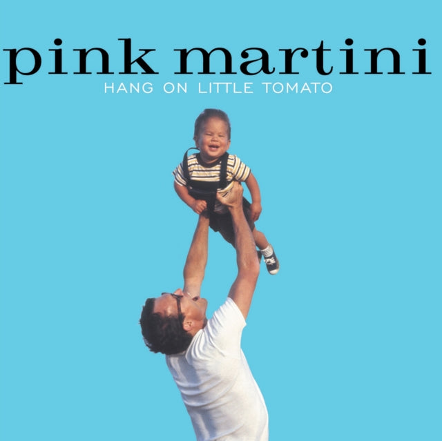 Pink Martini - Hang On Little Tomato (Vinyl) (US Import)
