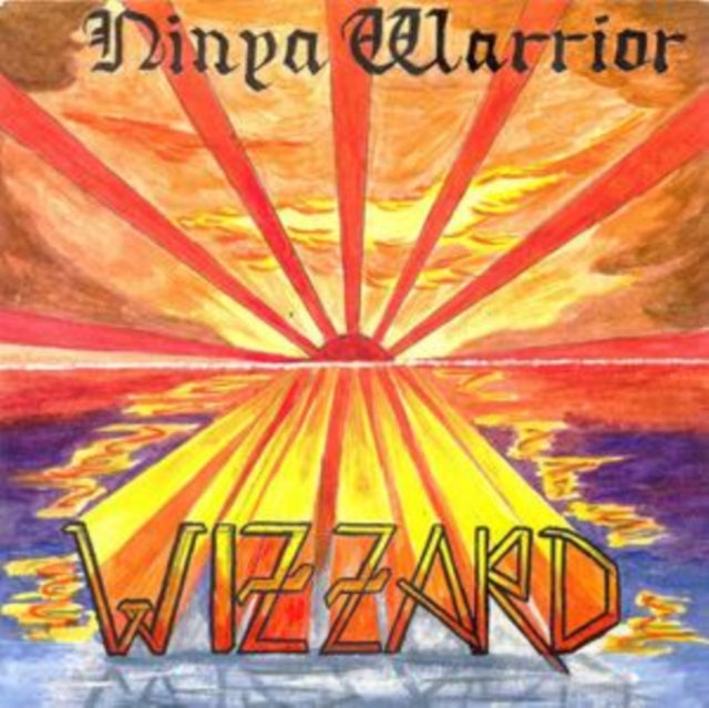 Wizzard - Ninya Warrior – The Anthology (CD)