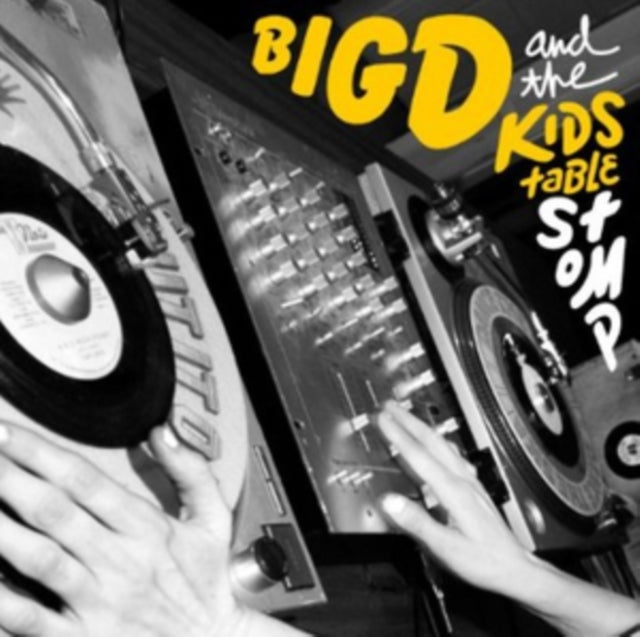 Big D & The Kids Table - Stomp (CD)