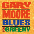 Gary Moore - Blues For Greeny (CD)