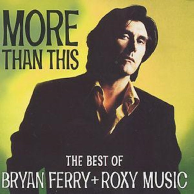 Bryan Ferry & Roxy Music - More Than This-Best Of (CD)