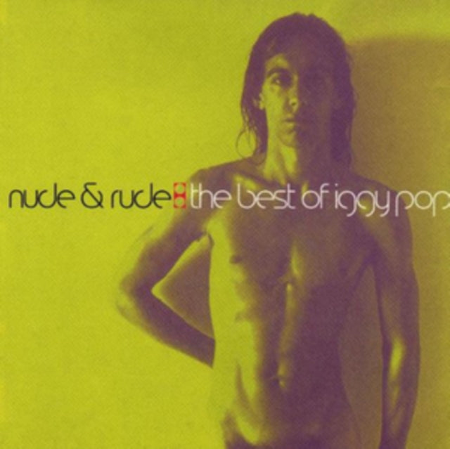 Iggy Pop - Nude & Rude: Best Of Iggy Pop (CD)