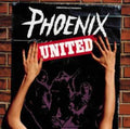 Phoenix - United (Vinyl) (US Import)