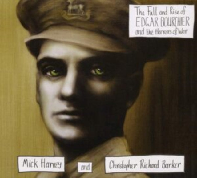 Harvey,Mick & Christopher Richard Barker - Fall & Rise Of Edgar Bourchier & The Horrors Of War (Vinyl) (US Import)