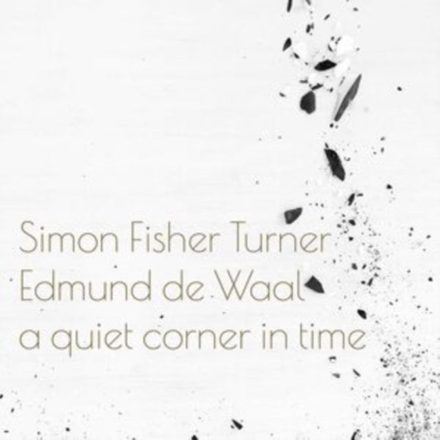 Turner,Simon Fisher & Edmund De Waal - Quiet Corner In Time (Vinyl) (US Import)