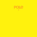 Pole - 3 (2LP) (Vinyl) (US Import)
