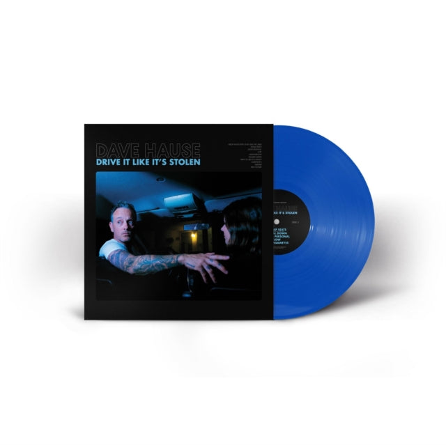 Dave Hause - Drive It Like It's Stolen (Blue Jay Colored Vinyl) (I) (Vinyl) (US Import)