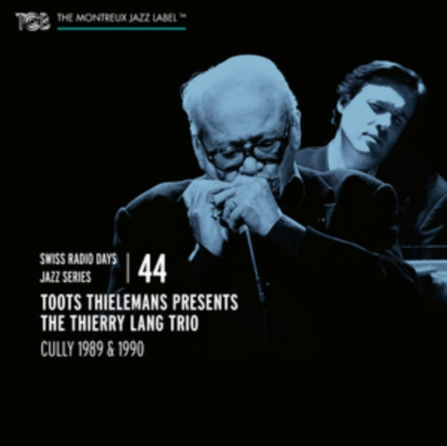 Toots Thielemans & The Thierry Lang Trio - Swiss Radio Days Jazz Series Vol. 44: Toots Thielemans Presenta The Thierry Lang Trio (CD)