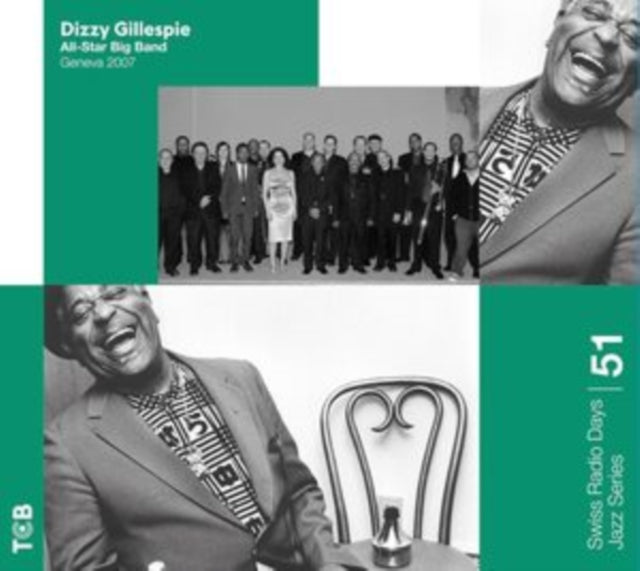 Dizzy Gillespie - All-Star Big Band: Geneva 2007 (CD)