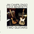 Campilongo,Jim & Luca Benedetti - Two Guitars (Vinyl) (US Import)