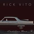 Rick Vito - Cadillac Man (CD)