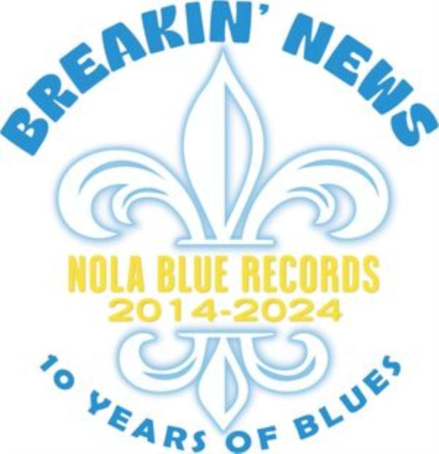 Various Artists - Breakin News: 10 Years Of Blues (CD)