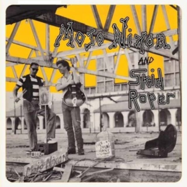 Mojo Nixon & Skid Roper - Mojo Nixon & Skid Roper (Remastered Re-Issue) (Vinyl) (US Import)