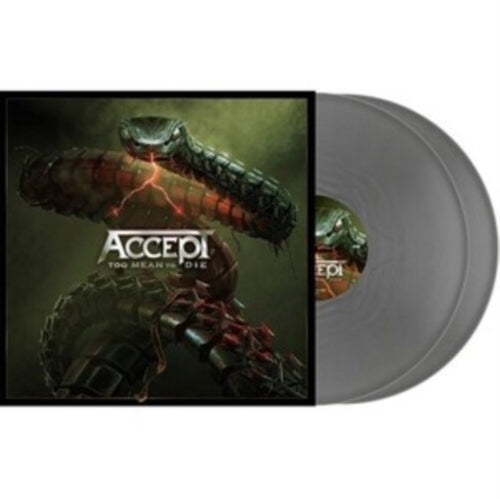Accept - Too Mean To Die (Silver Vinyl) (I) (Vinyl) (US Import)