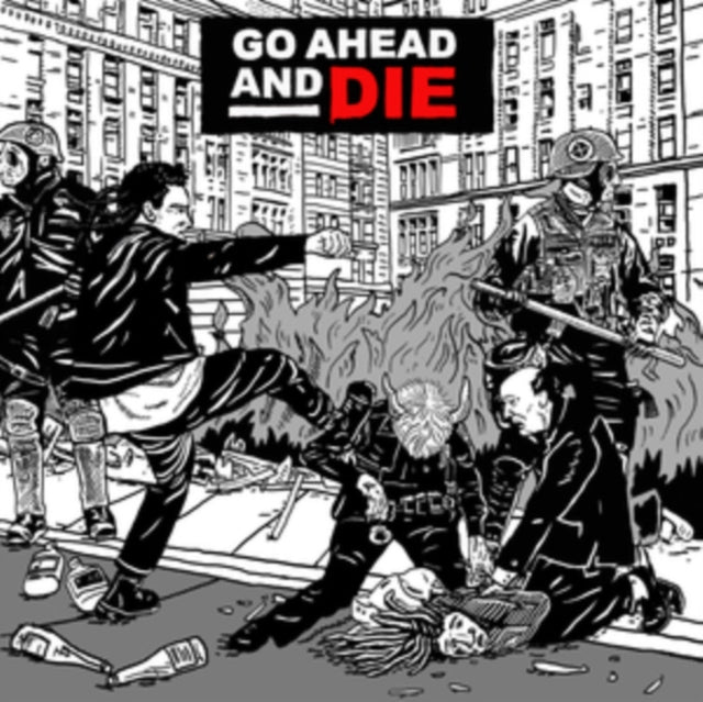 Unknown - Go Ahead & Die (CD) (US Import)