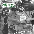 Me:You - Field Tapes In Der Trash (Vinyl) (US Import)