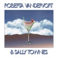 Vandevort,Roberta & Sally Townes - Roberta Vandervort & Sally Townes (Vinyl) (US Import)