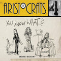 Aristocrats - You Know What (CD)